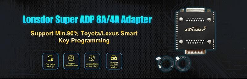 Lonsdor Super ADP 8A/4A Adapter for Toyota Lexus Proximity Key Programming Work with Lonsdor K518ISE K518s